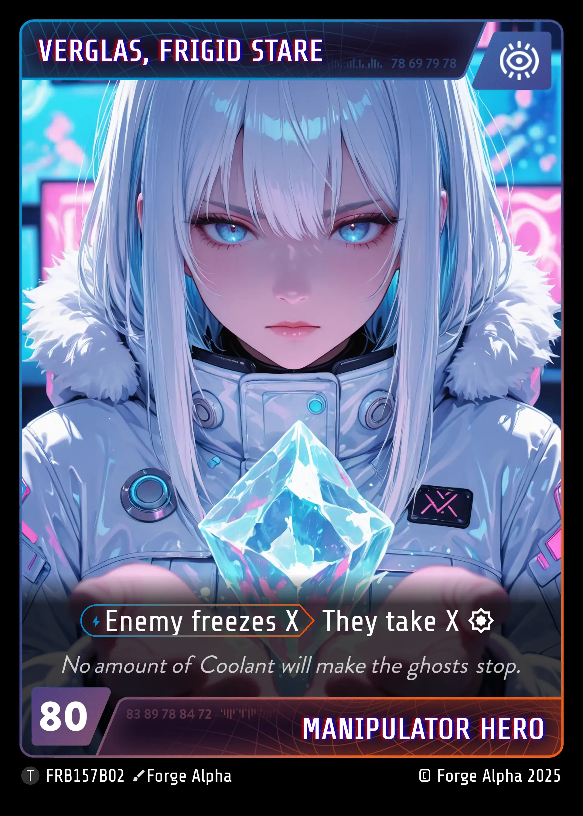 Verglas, Frigid Stare